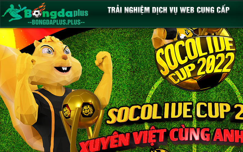 Socolive - Trải Nghiệm Xem Trực Tiếp Bóng Đá Chất Lượng Trải nghiệm dịch vụ web cung cấp