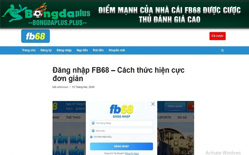 FB68 - Nhà Cái Thể Thao Uy Tín Số 1 Tại Việt Nam Hiện Nay Điểm mạnh của nhà cái fb68