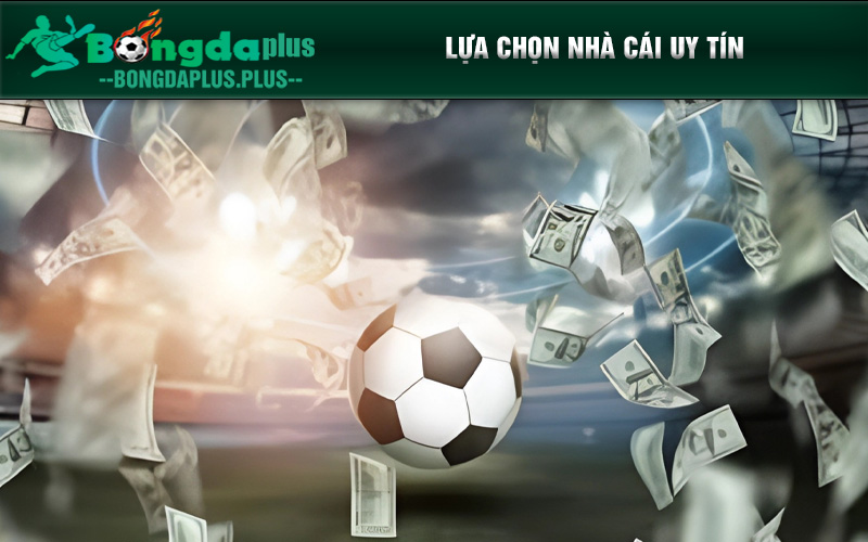Soi Kèo Nhà Cái: Mẹo Cược Và Kinh Nghiệm Cần Biết 2024 Lựa chọn sân chơi uy tín để soi kèo nhà cái và tham gia trước khi cá cược
