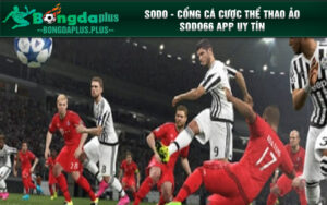 SODO luôn đảm bảo tính minh bạch và an toàn trong việc đặt cược