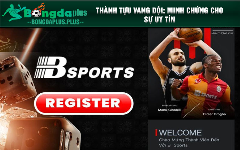 Bsport.Bond - Thiên Đường Cá Cược Đỉnh Cao Cho Tín Đồ Thành tựu vang dội: minh chứng cho sự uy tín