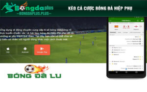 Kèo cá cược bóng đá hiệp phụ