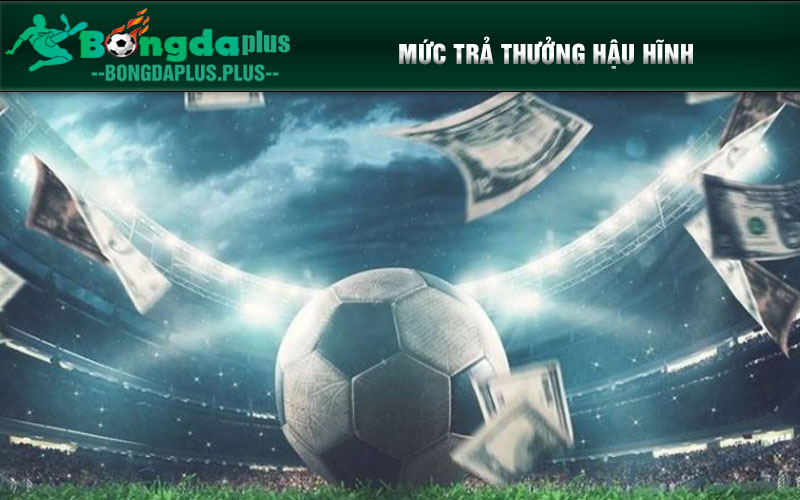 Kèo Nhà Cái Bong88 - Cơ Hội Làm Giàu Hấp Dẫn Và Uy Tín Mức trả thưởng hậu hĩnh