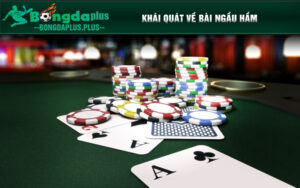 Khái quát về bài Ngầu hầm