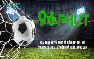 Giới thiệu về các giải bóng đá mà 90phut sở hữu bản quyền phát sóng