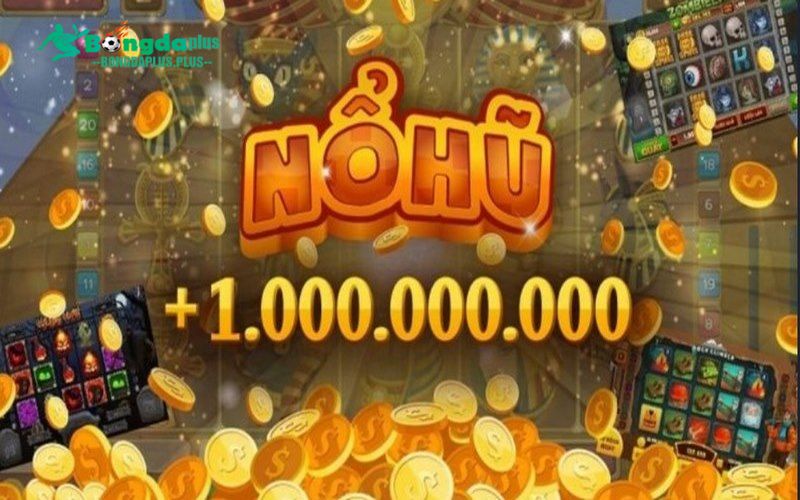 Nổ Hũ Online - Siêu Phẩm Mang Trải Nghiệm Đỉnh Cao Những điểm làm nên sức hút của nổ hũ online